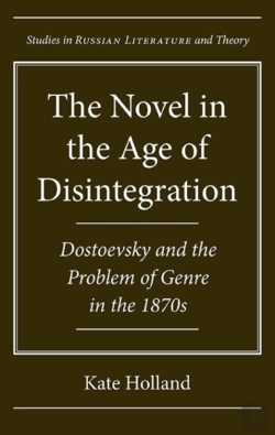 Bertrand.pt - The Novel In The Age Of Disintegration