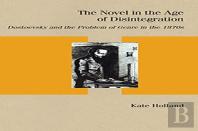 The Novel In The Age Of Disintegration