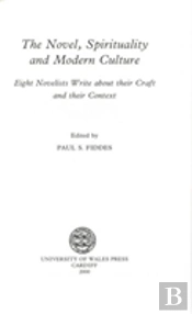 The Novel, Spirituality And Modern Culture