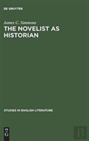 The Novelist As Historian