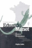 The Novels And Plays Of Eduardo Manet