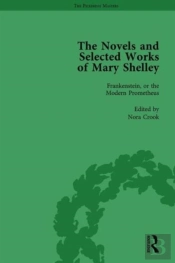 The Novels And Selected Works Of Mary Shelley Vol 1