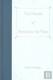The Novels Of Fernando Del Paso