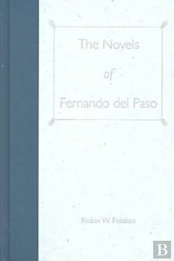 Bertrand.pt - The Novels Of Fernando Del Paso