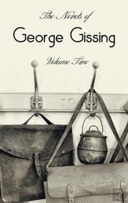 Bertrand.pt - The Novels Of George Gissing, Volume Two (Complete And Unabridged) Including, The Odd Women, Eve'S Ransom, The Paying Guest And Will Warburton