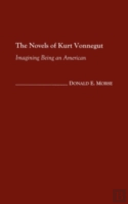 Bertrand.pt - The Novels Of Kurt Vonnegut