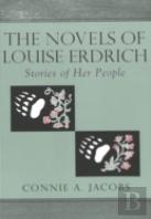 The Novels Of Louise Erdrich