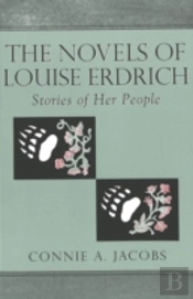 The Novels Of Louise Erdrich