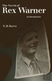 The Novels Of Rex Warner