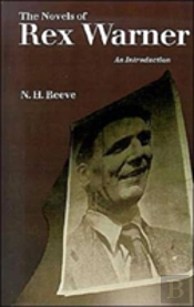 The Novels Of Rex Warner