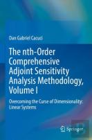 The Nth-Order Comprehensive Adjoint Sensitivity Analysis Methodology, Volume I