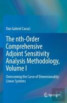 The Nth-Order Comprehensive Adjoint Sensitivity Analysis Methodology, Volume I