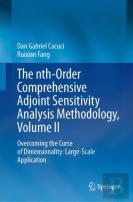 The Nth-Order Comprehensive Adjoint Sensitivity Analysis Methodology, Volume Ii