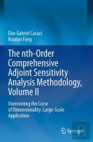 The Nth-Order Comprehensive Adjoint Sensitivity Analysis Methodology, Volume Ii