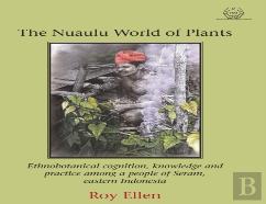 The Nuaulu World Of Plants