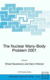 The Nuclear Many-Body Problem