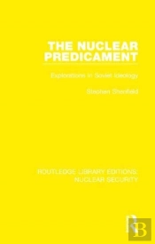 The Nuclear Predicament