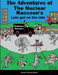 The Nuclear Raccoon'S