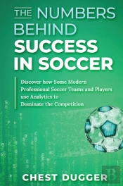 The Numbers Behind Success In Soccer