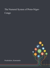 The Numeral System Of Proto-Niger-Congo