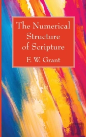 The Numerical Structure Of Scripture