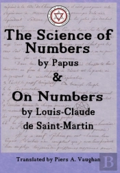 The Numerical Theosophy Of Saint-Martin & Papus