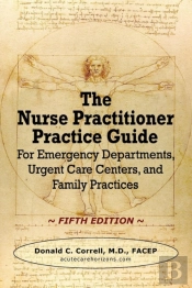 The Nurse Practitioner Practice Guide - Fifth Edition