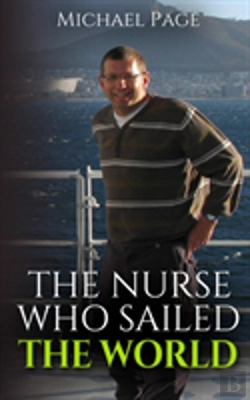 Bertrand.pt - The Nurse Who Sailed The World