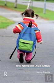 The Nursery Age Child