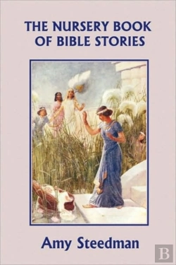 Bertrand.pt - The Nursery Book Of Bible Stories (Yeste
