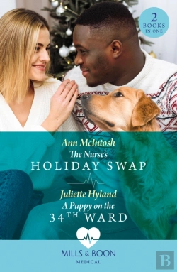 Bertrand.pt - The Nurse'S Holiday Swap / A Puppy On The 34th Ward