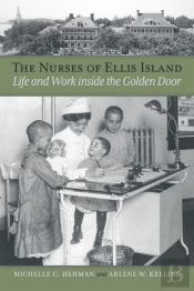 The Nurses Of Ellis Island