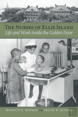 Bertrand.pt - The Nurses Of Ellis Island
