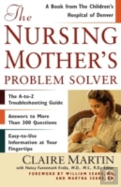 The Nursing Mother'S Problem Solver