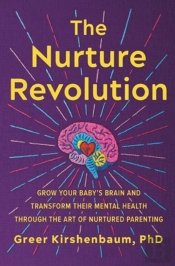 The Nurture Revolution