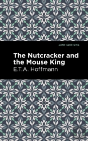 The Nutcracker And The Mouse King
