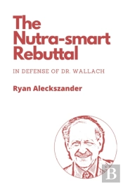 The Nutra-Smart Rebuttal