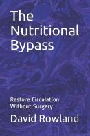 The Nutritional Bypass