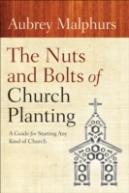 The Nuts And Bolts Of Church Planting Â€“ A Guide For Starting Any Kind Of Church