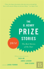 The O. Henry Prize Stories 2014
