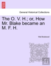 The O. V. H.; Or, How Mr. Blake Became An M. F. H.