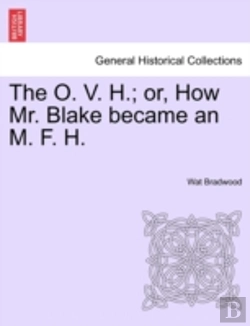 Bertrand.pt - The O. V. H.; Or, How Mr. Blake Became An M. F. H.