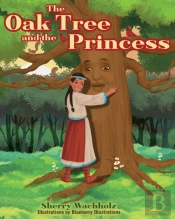 The Oak Tree And The Princess