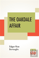 The Oakdale Affair