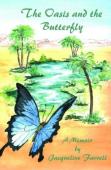 The Oasis And The Butterfly