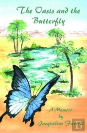 The Oasis And The Butterfly