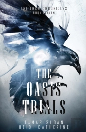 The Oasis Trials
