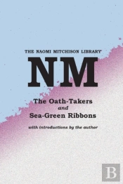 The Oath-Takers And Sea-Green Ribbons