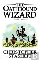 The Oathbound Wizard