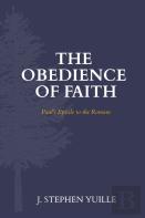 The Obedience Of Faith